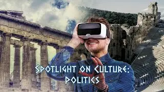 Spotlight on Culture: Politics (CLAS 315)