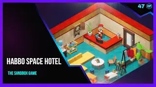 The Sandbox Game - Habbo Space Hotel Walkthrough 47 Quests