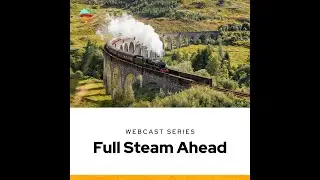 Full Steam Ahead Webcast Recording: Lauren Boyd, August 30, 2023