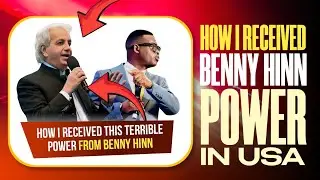 How Benny Hinn Transferred This Strange Power to Me (Real Testimony)