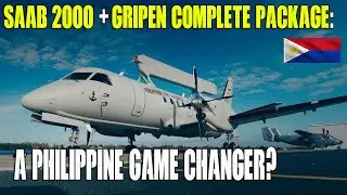A NEW ERA! The Philippines is Offered Saab 2000 AEW&C + Gripen &ndash; A Major Leap For Air Defense!
