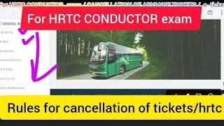 E- TICKETING CANCEL ❌ RULES || ONLINE////OFFLINE TICKETS || HRTC CONDUCTOR EXAM 2023 ////// part-2