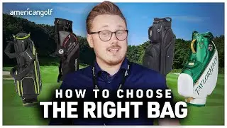 Golf Bag Buying Guide: What Golf Bag Should I Use?