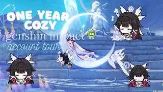 cozy genshin impact account tour || one year genshin acc tour