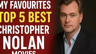 My top 5 best movies of Christopher Nolan | By Hell,s door official
