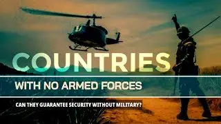 Countries and territories in the world Without Military Forces or armed Forces | PH RED TV
