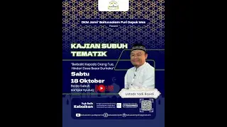Kajian Subuh Tematik - Hindari dosa besar durhaka oleh Ustadz Yadi Rosidi
