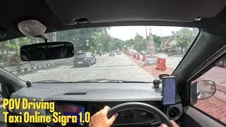 POV Driving Taxi Online Sigra Tipe D 1.0