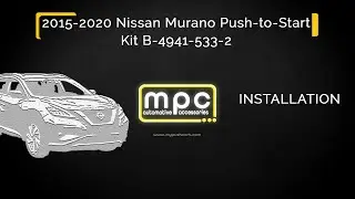 mpc | Remote Start Installation for  2015-2020 Nissan Murano - Push-to-Start - Gas