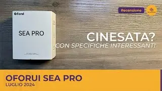 Recensione Oforui Sea Pro: cinesata? Non proprio.