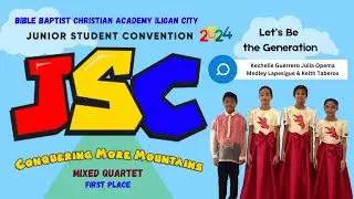 LET'S BE THE GENERATION || JSC DAVAO 2024 MIXED QUARTET CHAMPION II SOT Philippines