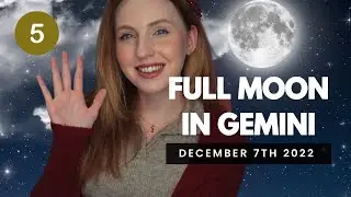 5 things You Need to Know about this FULL MOON in Gemini 2022 / Horoscopes All 12 Signs!