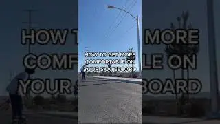 Как чувствовать себя более комфортно на скейтборде
