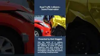 Learn how to manage and preserve the scene of a road traffic collision with confidence.