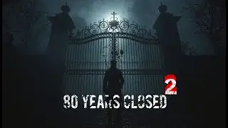 The Silent Watcher: Blackwood Manor's 80-Year Unsolved Mystery PART 2