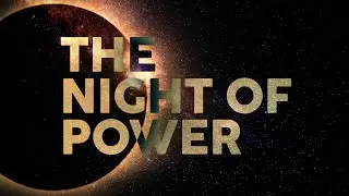 The Night of Power - Full documentary