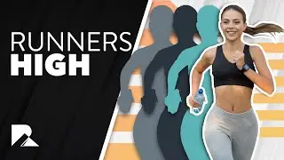 What Is a Runner&rsquo;s High? How to Get Runners High.