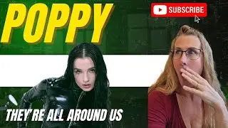 Реакция на песню Poppy | Они повсюду вокруг нас | #музыка #видеореакция #реакциянаPoppy