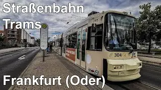 🇩🇪 Trams in Frankfurt (Oder) - Straßenbahn Frankfurt an der Oder (4K) (2020)