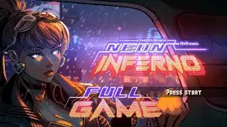 Neon Inferno | Arcade 1CC