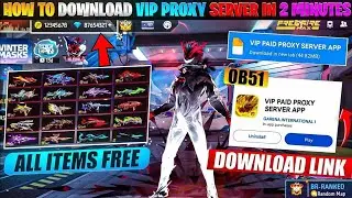 How To Download Proxy Server In Free Fire 💯😱🔥 | Free Fire Proxy Server | Proxy Server Free Fire
