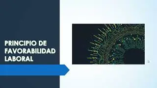 Principio de favorabilidad laboral | Derecho laboral colombiano