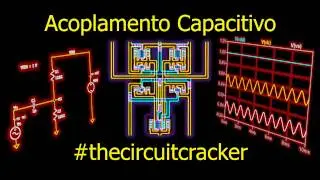 Acoplamento Capacitivo - Parte I