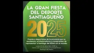La Gran Fiesta del deporte Santiagueño 2025