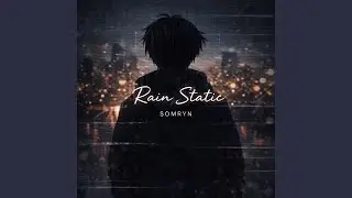 Rain Static