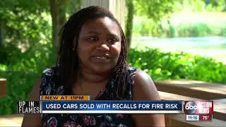 Used car dealerships across the Tampa Bay area are selling vehicles under recall for fire risks