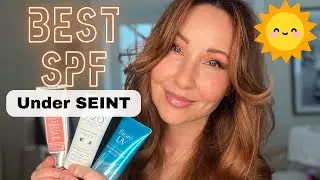 BEST SPF Under Seint & ALL other Foundations I've Tried