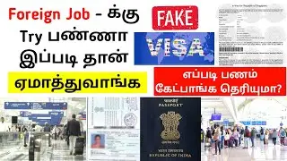 How to Find Fake Visa Foreign jobs in tamil singapore jobs