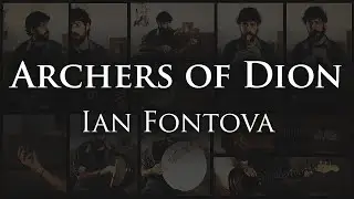 Ian Fontova - Archers of Dion [Celtic Pirate Music]