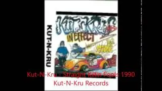 Kut N Kru   Straight Killin Fools 1990 DENVER RAP GOVERNER DOG P.A,C of ARAPAHOE TRUES N.W.A NWA