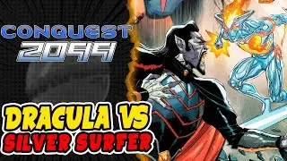 Dr&aacute;cula Vs SIlver Surfer || Conquest 2099 (2024) #3