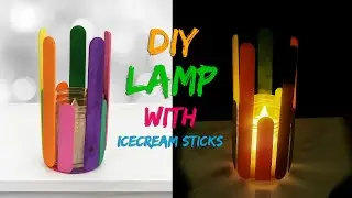 DIY Lamp with Ice Cream Sticks | Easy Popsicle Stick Lamp | Beautiful Home Decor Craft