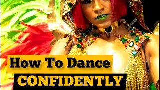 How to Dance with Confidence | Chriss Choreo | Carnival Prep