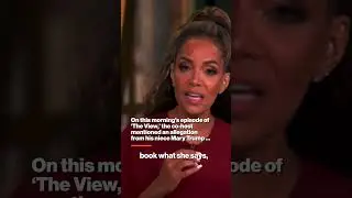 The View&rsquo;s Sunny Hostin Brings Up Trump's SAT Cheating Allegation After He Calls Kamala Harris Dumb