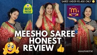 Meesho product review 😍|| saree honest Review|| under rs.400 only 😳|| bandni saree review by anjali