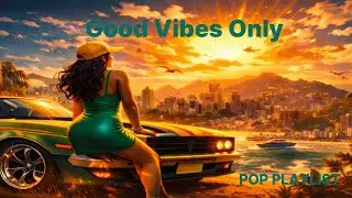 [playlist] 🎧너의 오늘이 이 음악 처럼 빛나고 행복해지기를.😍 기분이 좋아지는 pop, Tropical House, deep house, 흥겨운 팝송[광고없음]