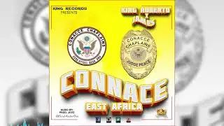 CONNACE EAST AFRICA    KING ROBERTO FT JAMES OFFICIAL AUDIO