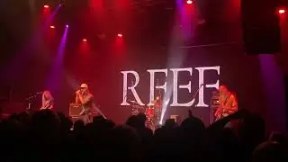 Reef - Give Me Your Love - 2023/06/30 - KK&rsquo;s Steel Mill