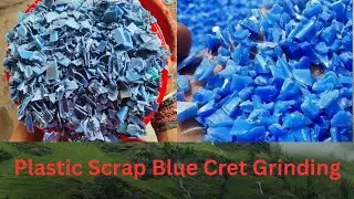Plastic scrap Blue Cret Grinding l Plastic Scrap l kabaad ka Business #plasticbusiness 