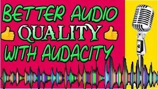 HOW TO GET BETTER AUDIO QUALITY IN AUDACITY EASY TUTORIAL IN URDU HINDI 2019