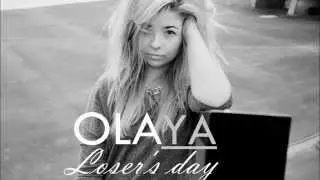 OLAYA - Loser's Day