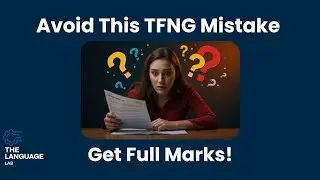 False vs Not Given IELTS: Stop Confusing TFNG!&nbsp;&nbsp;