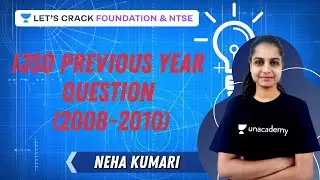 IJSO Previous Year Questions (2008-2010) | Number System | Foundation & NTSE | Neha Kumari