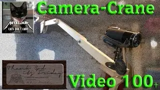 Camera Crane - PeteTGIF Video 100