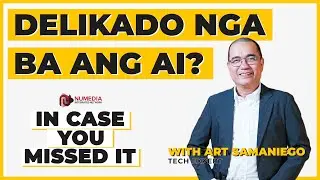 Delikado nga ba ang AI o Artificial Intelligence? | IN CASE YOU MISSED IT