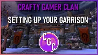 Setting up the Garrison in WoW at level 10 - #wow #wowgoldfarm #warlordsofdraenor